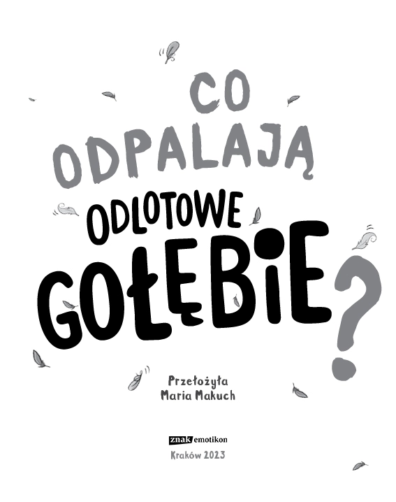 Odlotowe gołębie odpalają gniazdolot - Książki