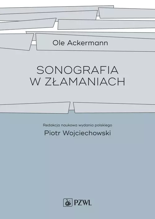 Sonografia w złamaniach - Książki