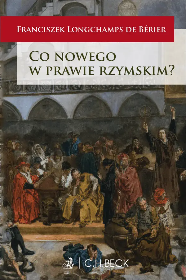 Co nowego w prawie rzymskim? - Książki