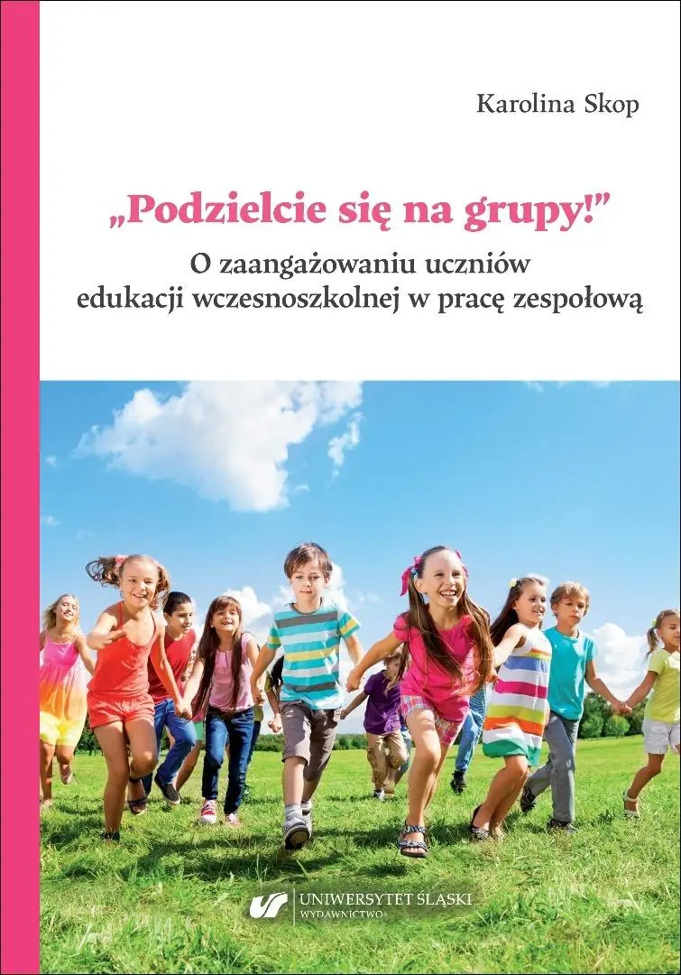 Podzielcie się na grupy!. O zaangażowaniu... - Książki