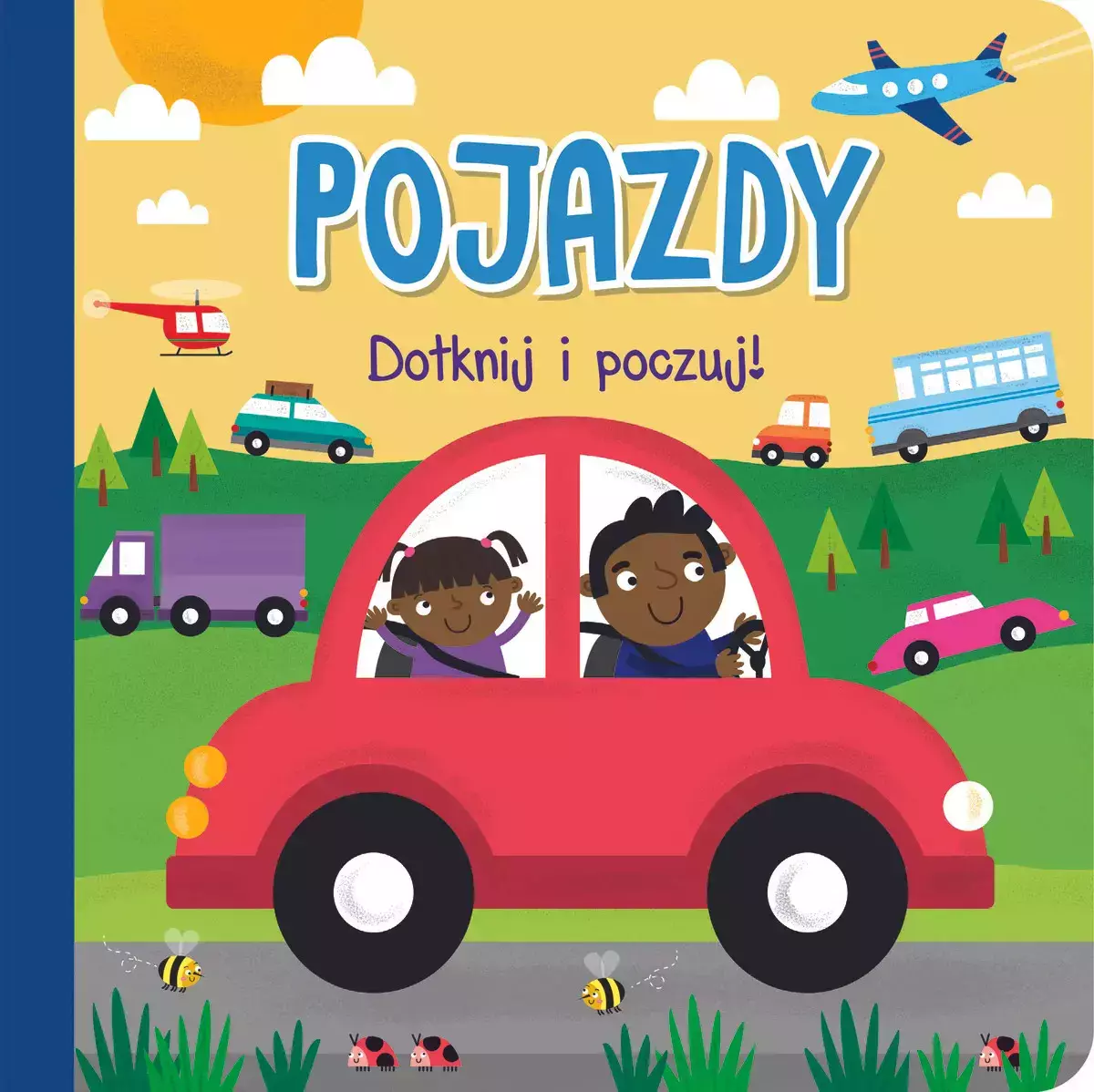 Dotknij i poczuj. Pojazdy