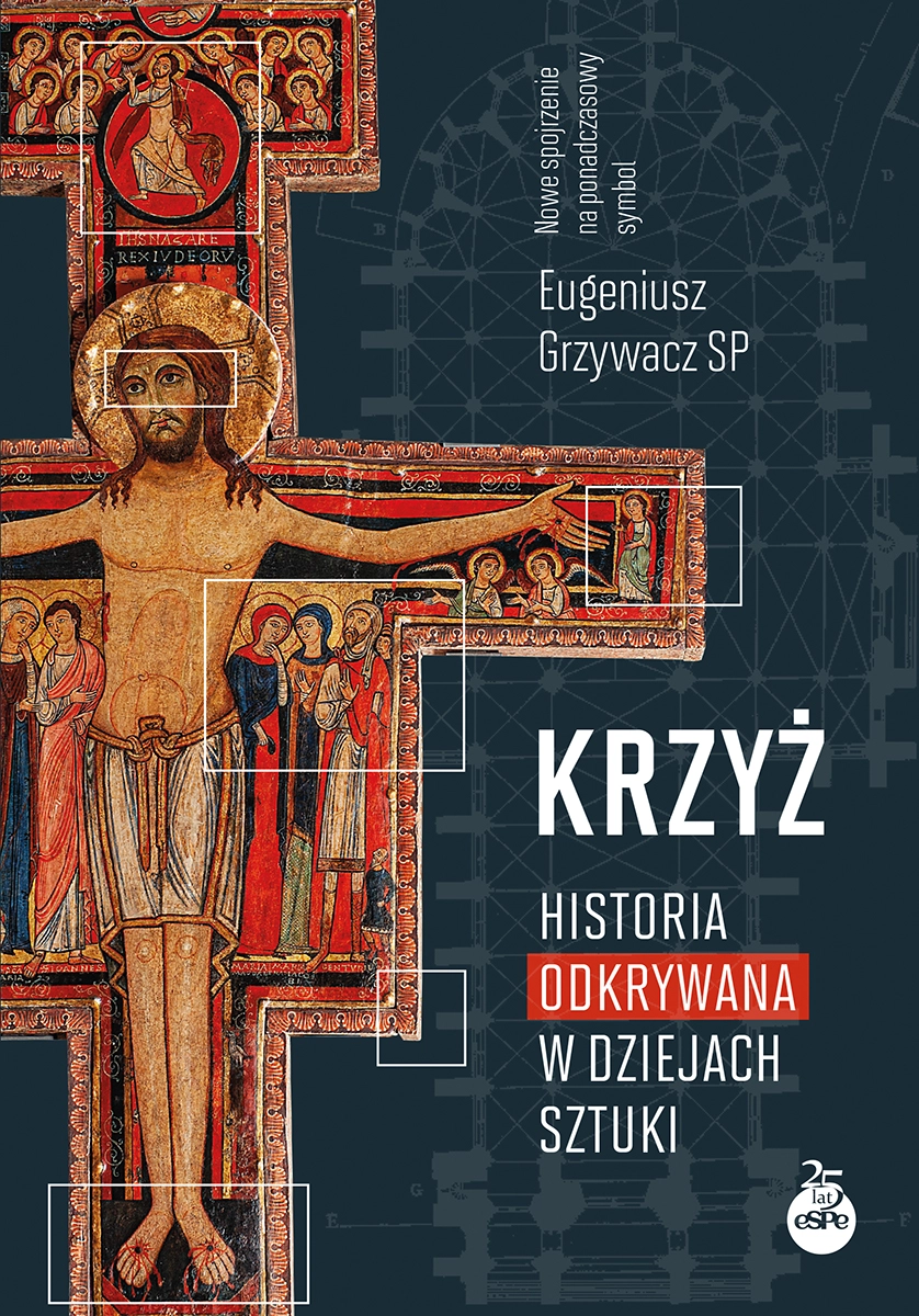 Krzyż. Historia odkrywana w dziejach sztuki - Książki