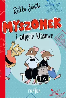 Myszonek i zdjęcie klasowe - Książki