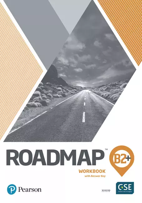 Roadmap. Workbook with Answer Key. Poziom B2+