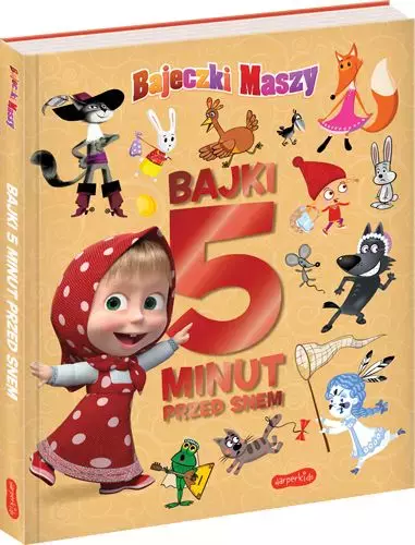 Bajki 5 minut przed snem. Masza i Niedźwiedź. Bajeczki Maszy - Książki