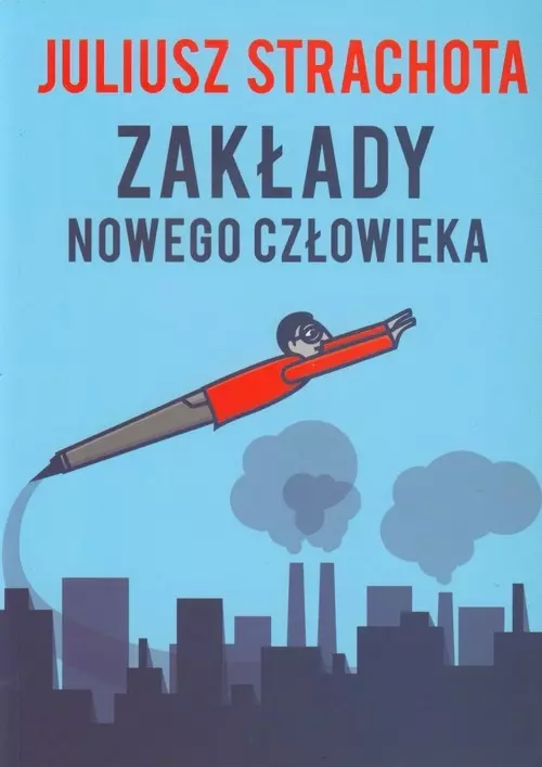 Zakłady nowego człowieka - Książki