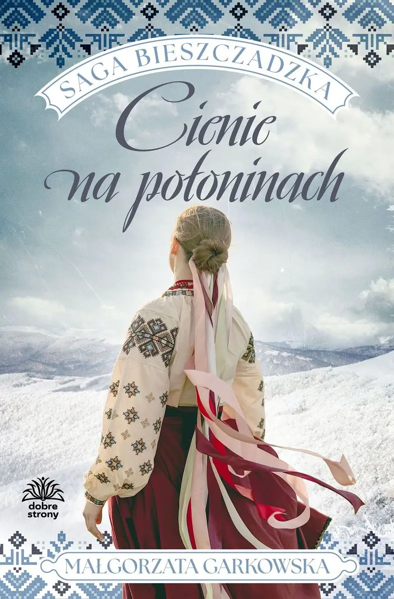 Cienie na połoninach. Saga bieszczadzka. Tom 1 - Książki