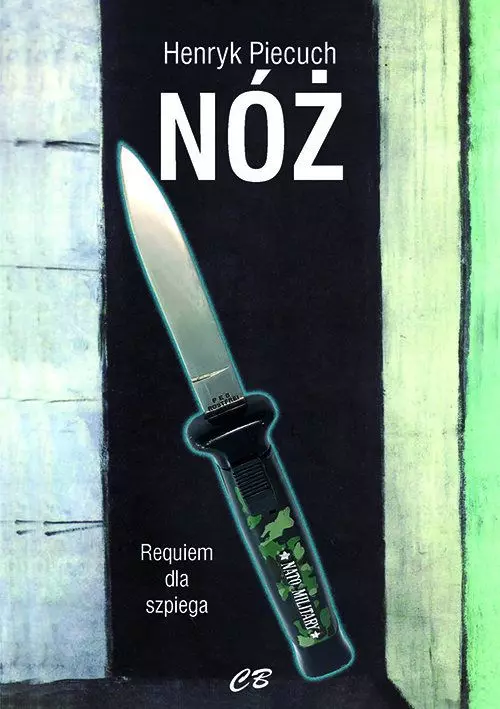 Nóż. Requiem dla szpiega