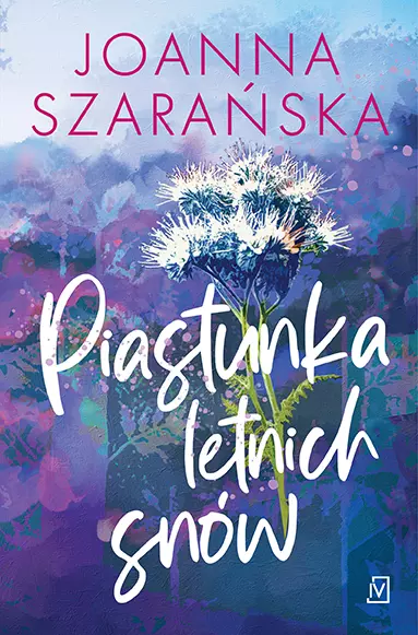 Piastunka letnich snów. Leśne pejzaże. Tom 2 - Książki