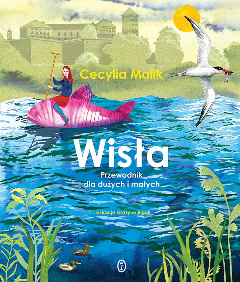 Wisła. Przewodnik dla dużych i małych - Książki