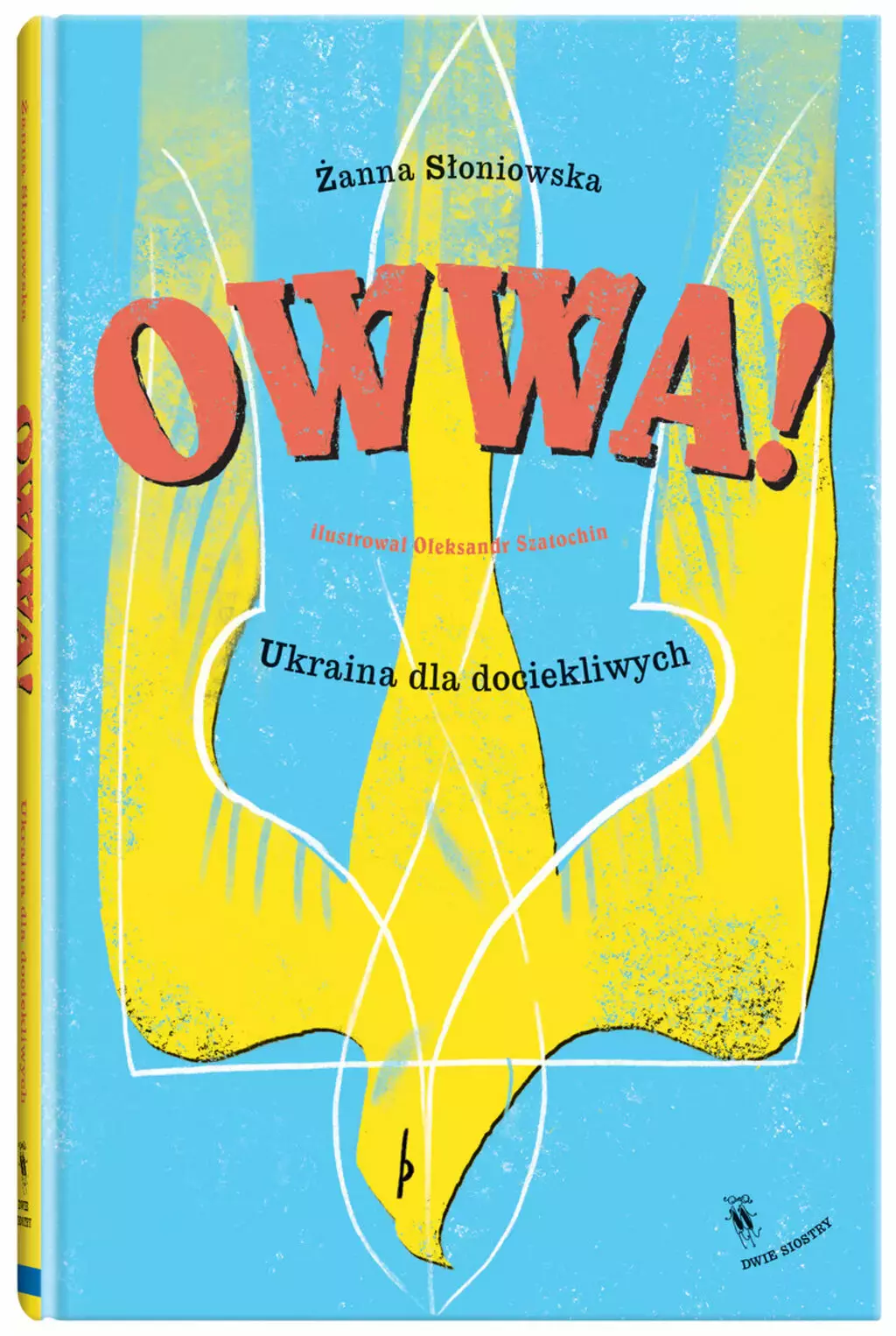 Owwa! Ukraina dla dociekliwych