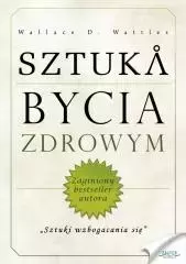 Sztuka bycia zdrowym - Książki