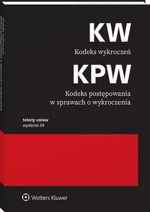 Kodeks wykroczeń. KPW. Przepisy w.24 - Książki