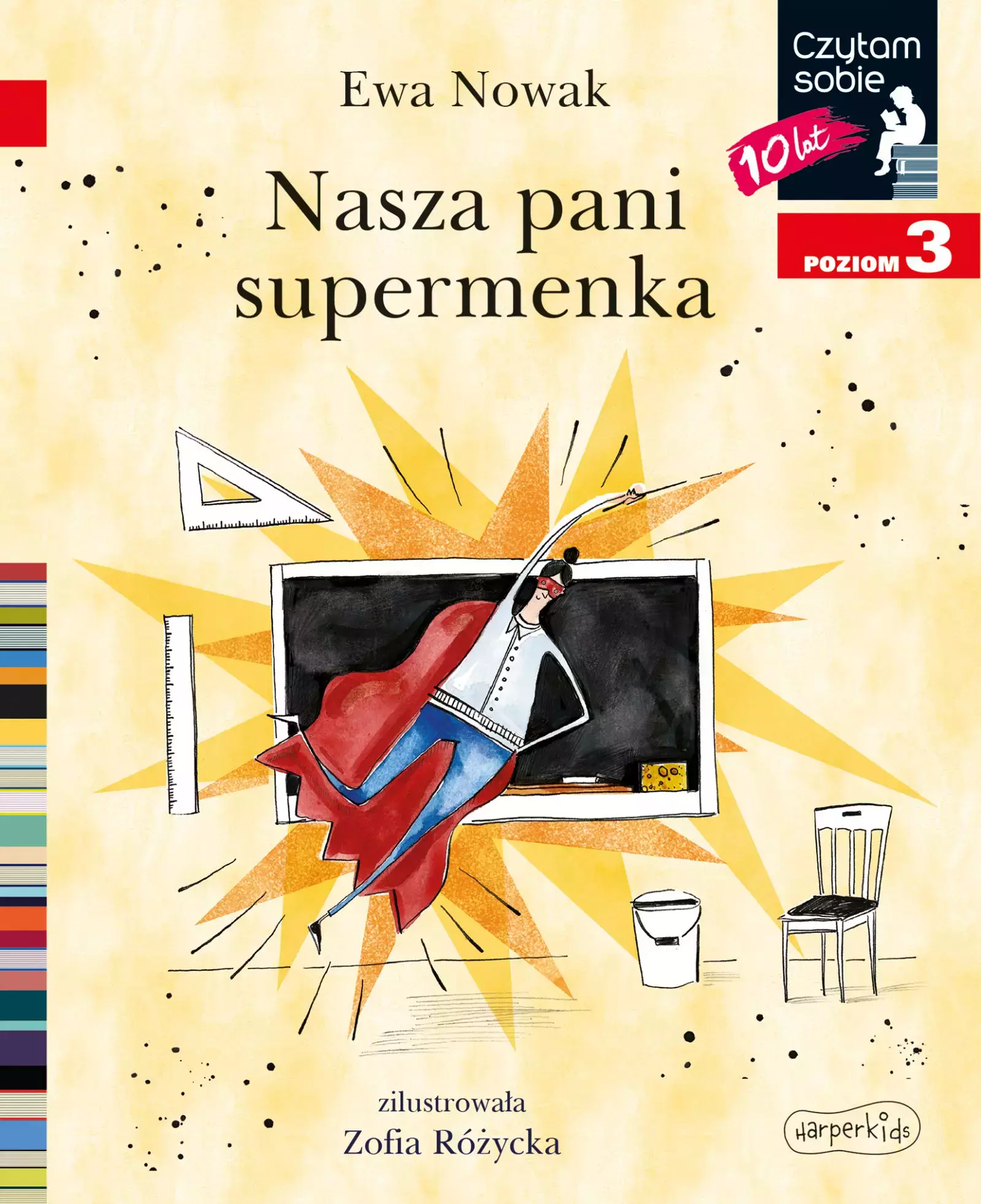 Czytam sobie. Poziom 3. Nasza pani supermenka - Książki