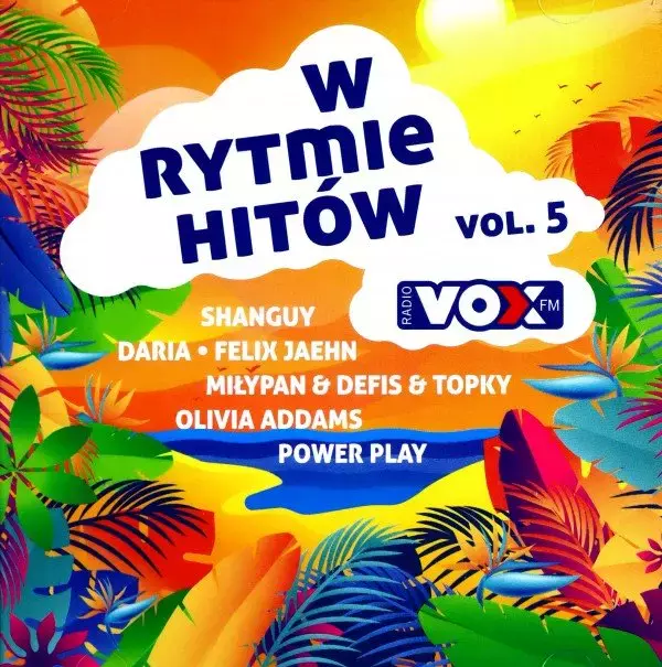 Vox Fm - W Rytmie Hitów. Volume 5. CD - Muzyka
