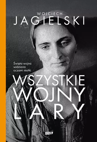 Wszystkie wojny Lary - Książki