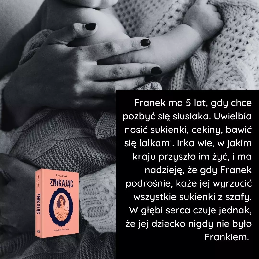 Znikając. Reportaże o matkach - Książki