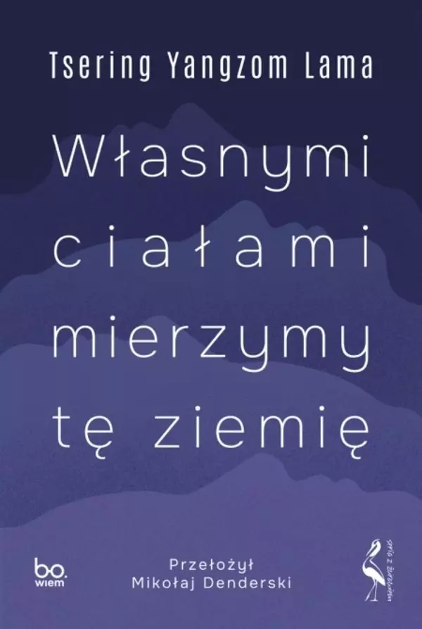 Własnymi ciałami mierzymy tę ziemię - Książki