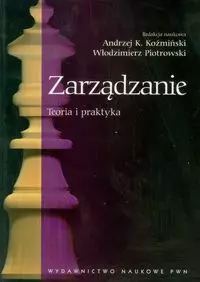 Zarządzanie Teoria i praktyka - Książki