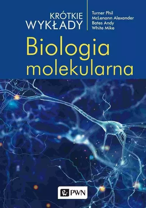 Krótkie wykłady. Biologia molekularna - Książki