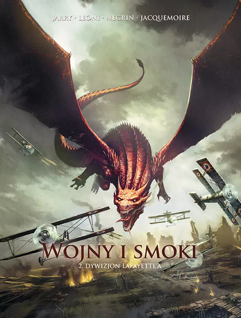 Wojny i smoki. Tom 2. Dywizjon Lafayette'a
