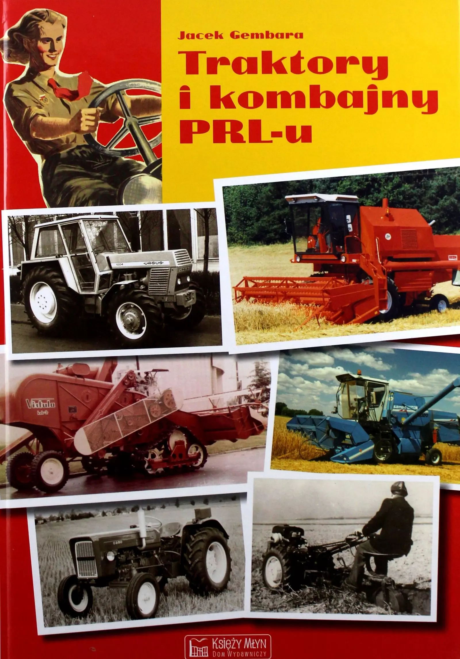 Traktory i kombajny PRL-u - Książki
