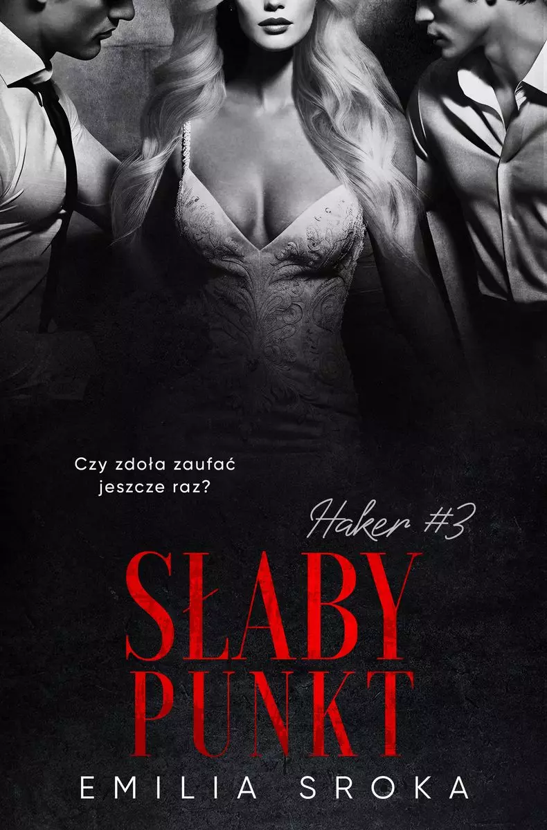 Słaby punkt. Haker. Tom 3