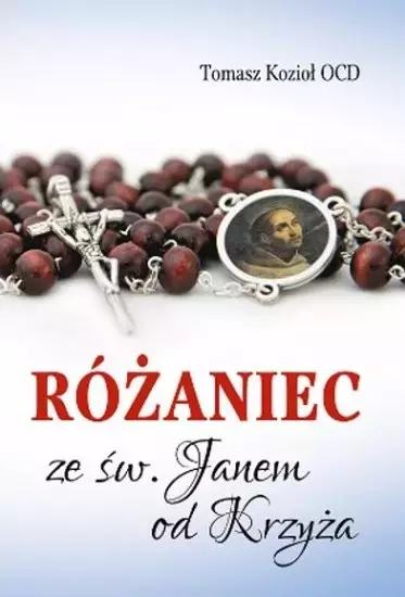 Różaniec ze św. Janem od Krzyża - Książki
