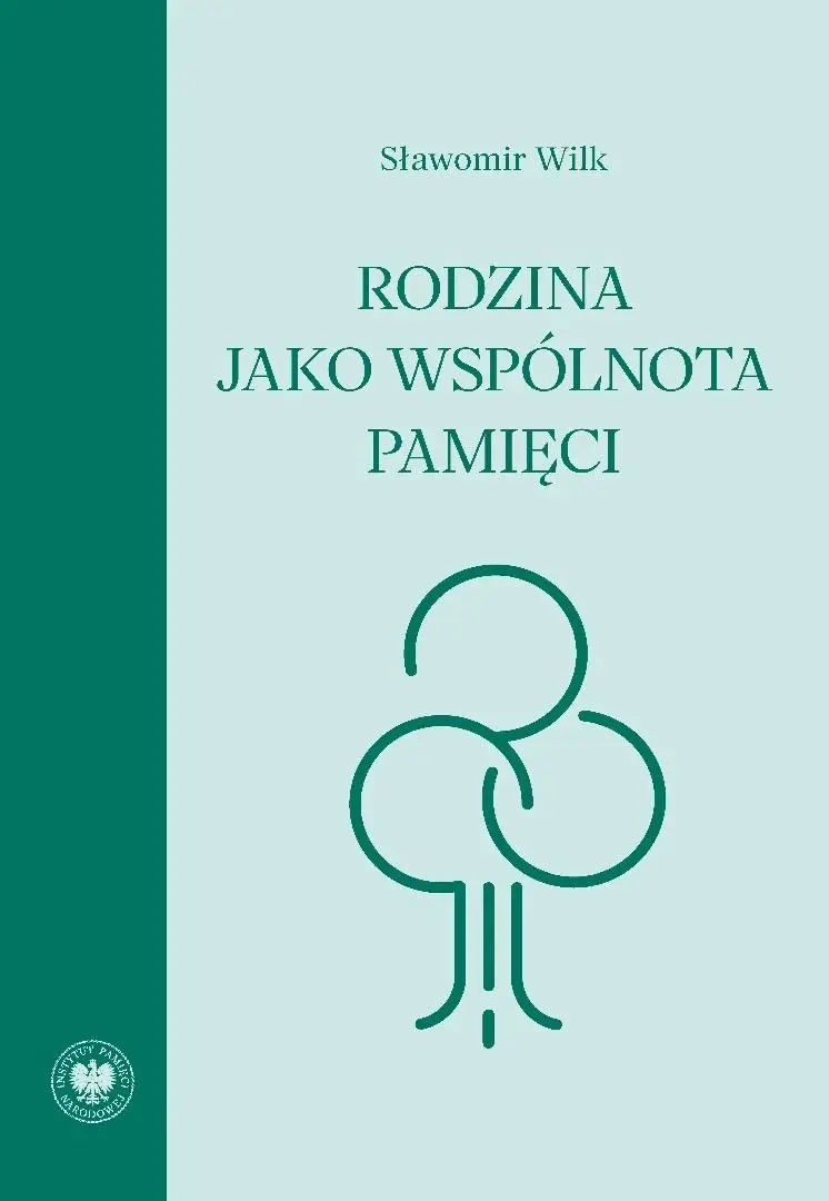 Rodzina jako wspólnota pamięci - Książki