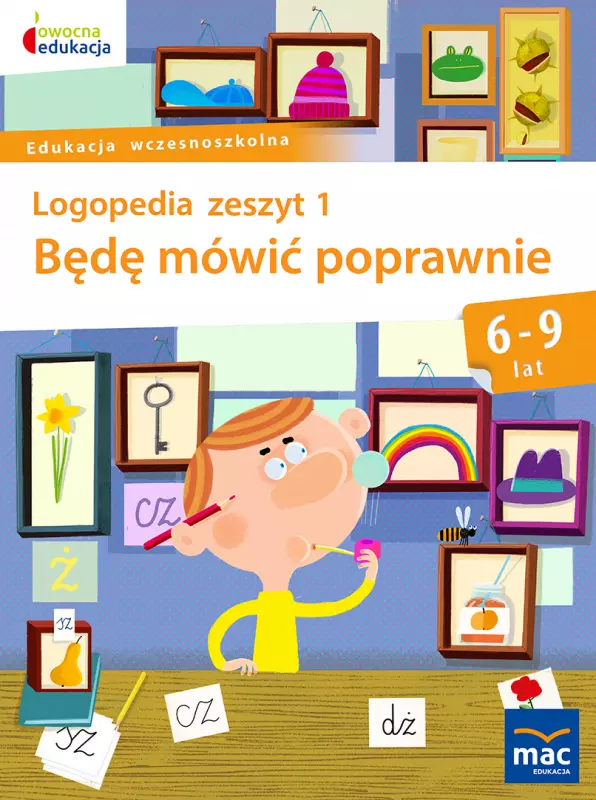 Logopedia, zeszyt 1. Będę mówić poprawnie, 6-9 lat - Książki
