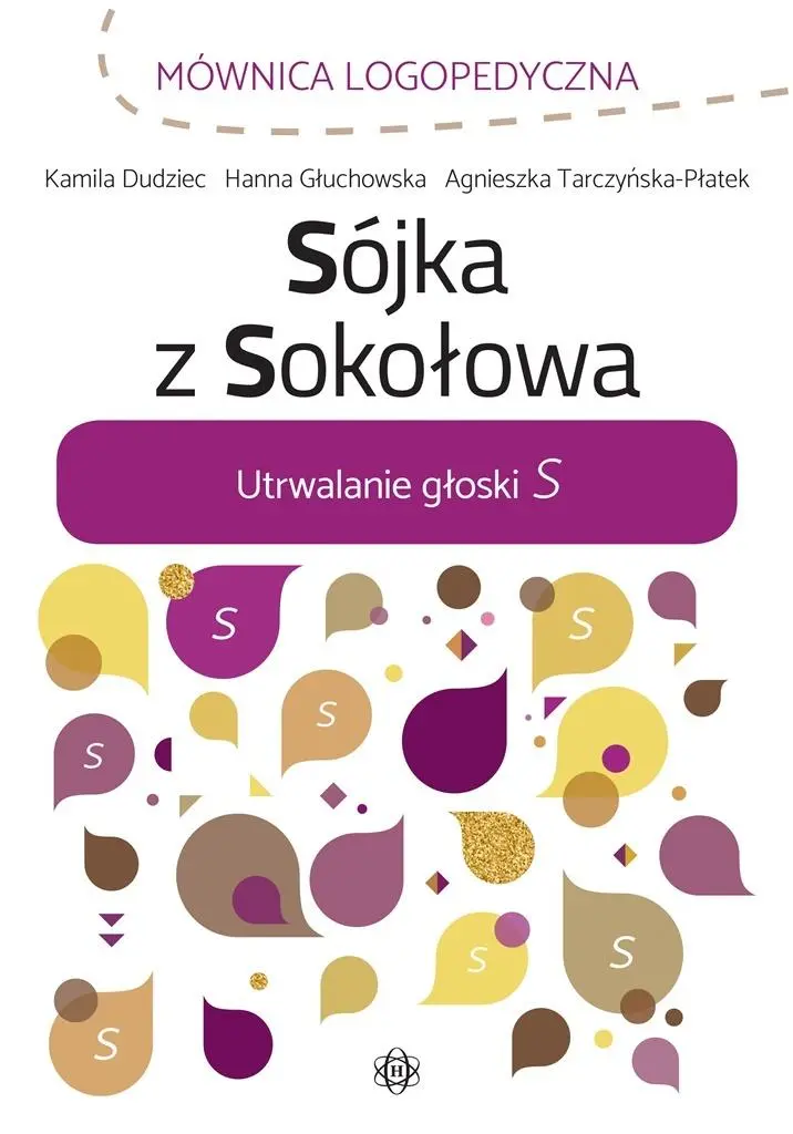 Sójka z Sokołowa. Utrwalanie głoski S - Książki