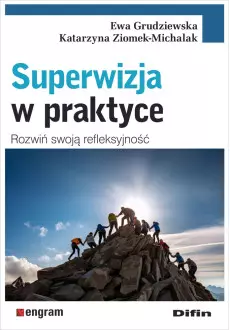 Superwizja w praktyce. Rozwiń swoją refleksyjność - Książki