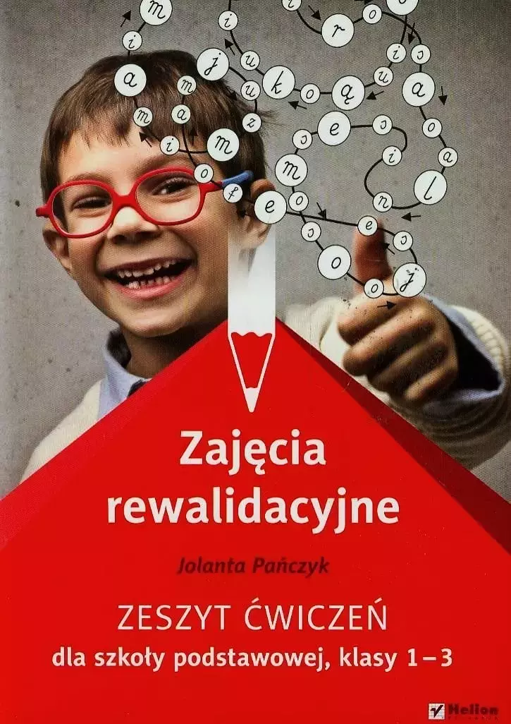 Zajęcia rewalidacyjne. Zeszyt ćwiczeń dla szkoły podstawowej, klasy 1-3 - Książki