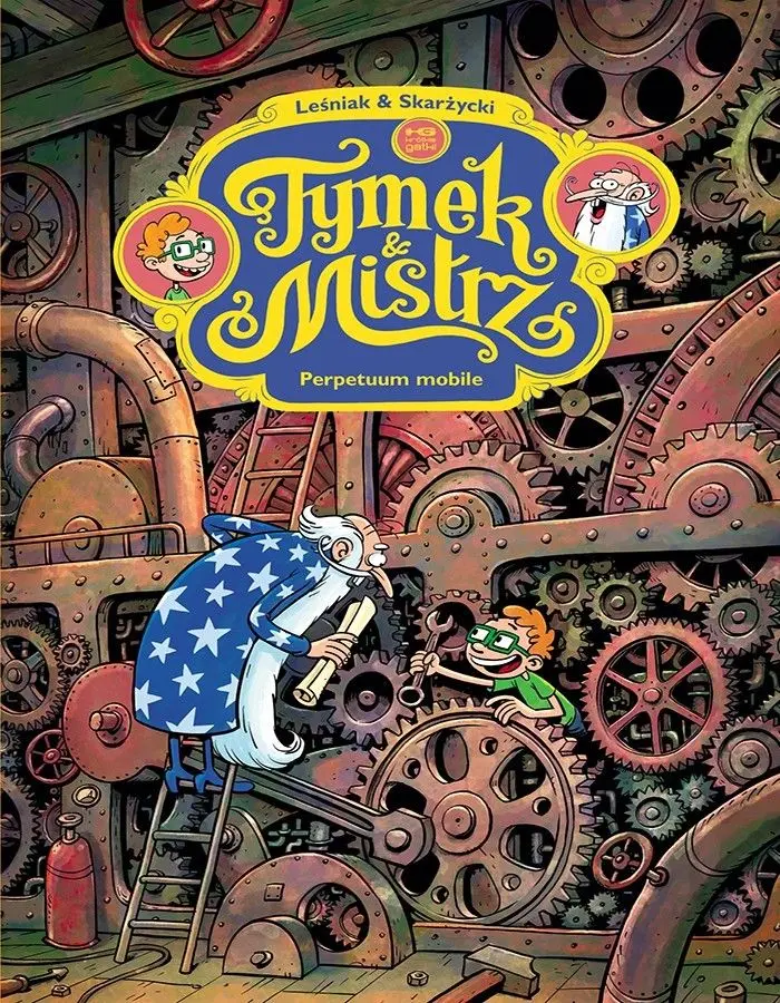 Tymek i mistrz. Perpetuum mobile - Książki