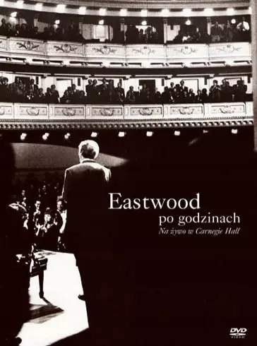 Eastwood po godzinach. Na żywo w Carnegie Hall, DVD - Filmy