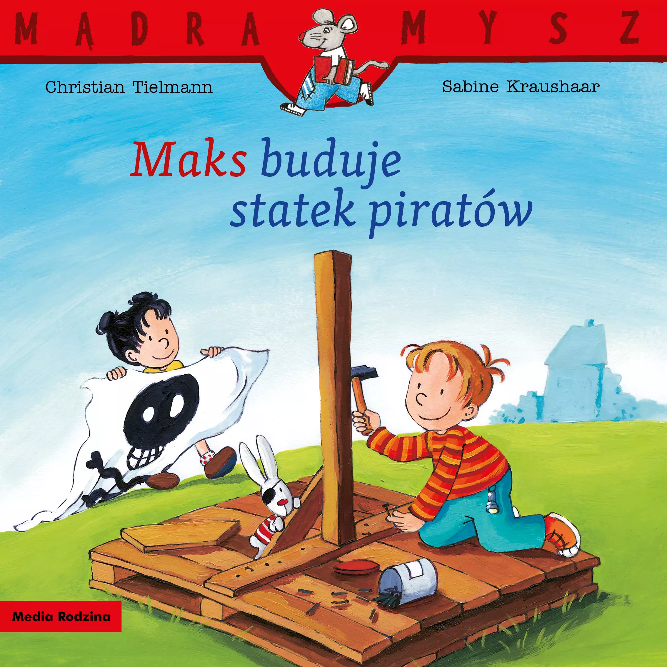 Mądra Mysz. Maks buduje statek piratów - Książki