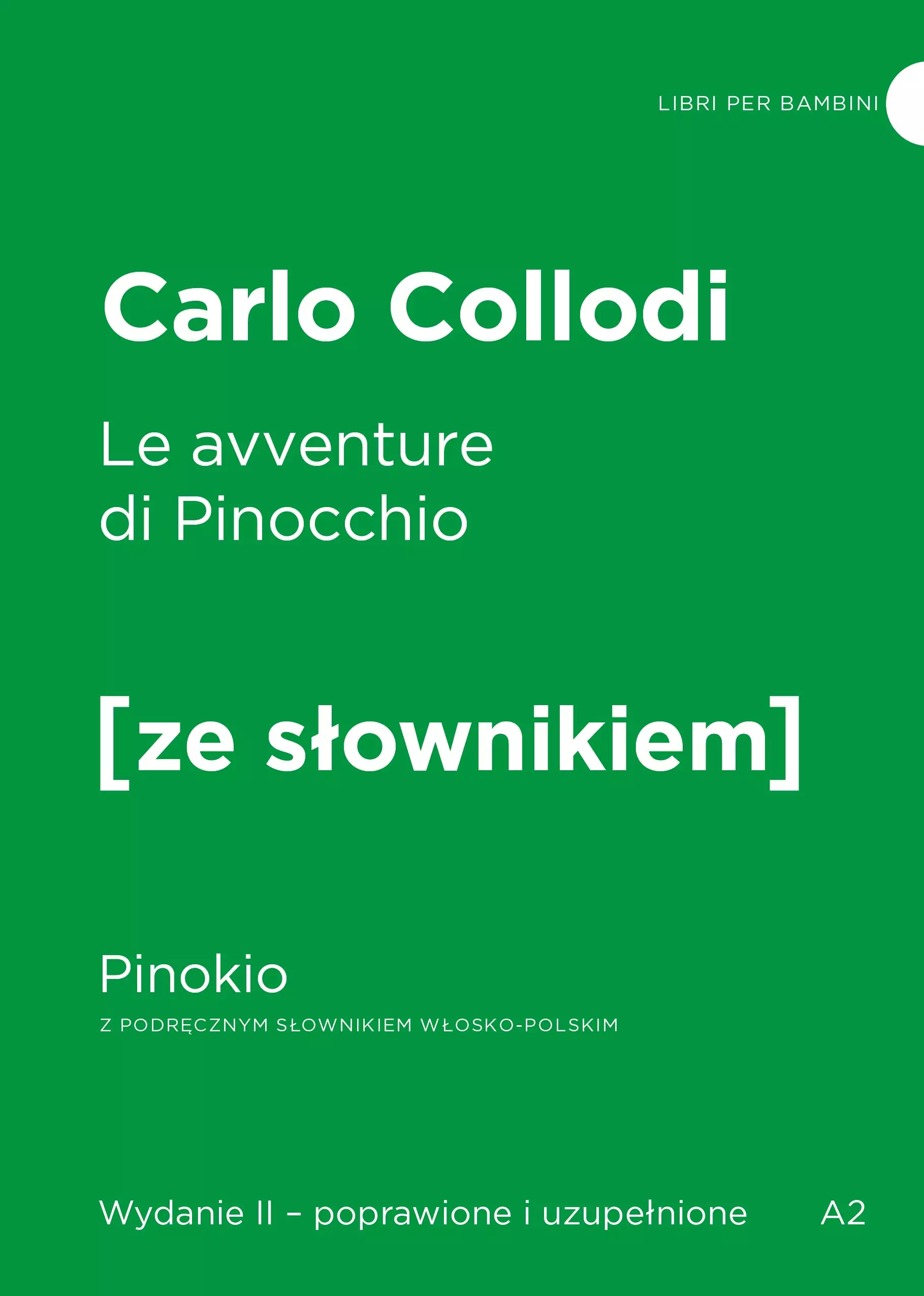 Le avventure di Pinocchio / Pinokio z podręcznym słownikiem włosko-polskim - Książki