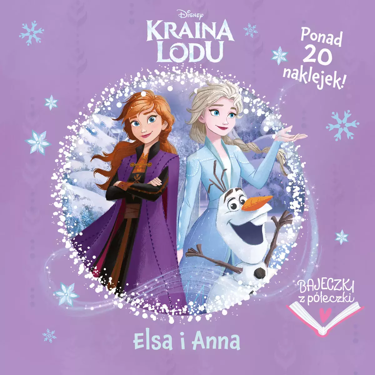 Bajeczki z półeczki. Elsa i Anna. Disney Kraina Lodu - Książki