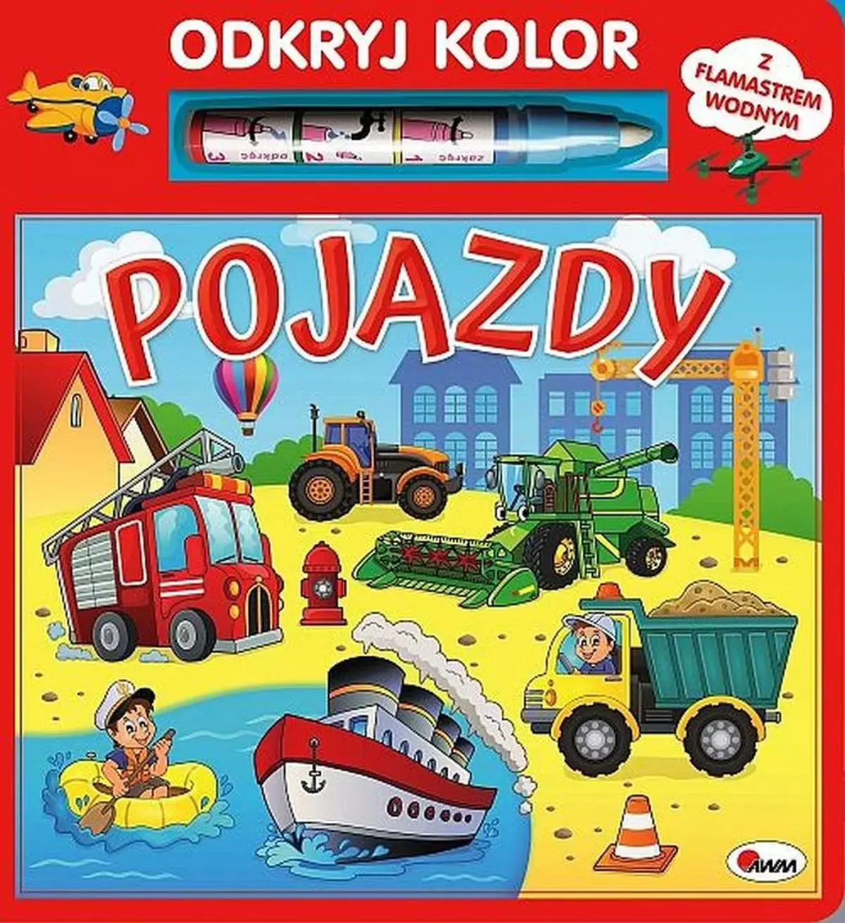 Pojazdy. Odkryj kolor - Książki