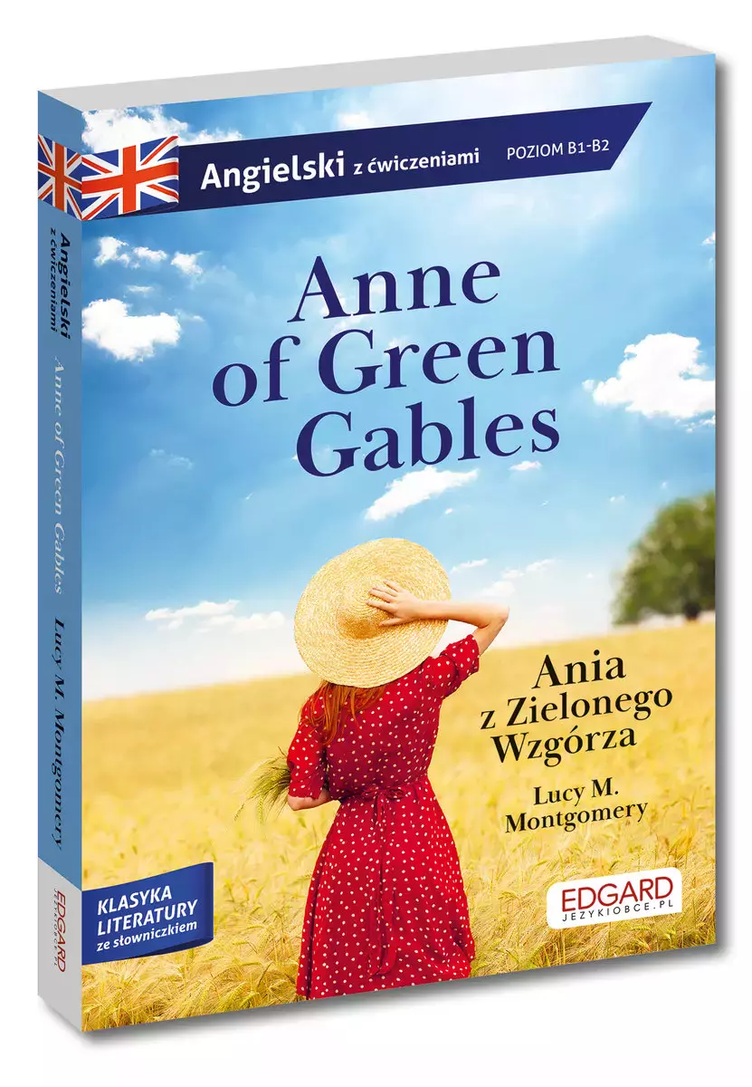 Anne of Green Gables. Ania z Zielonego Wzgórza - praca zbiorowa