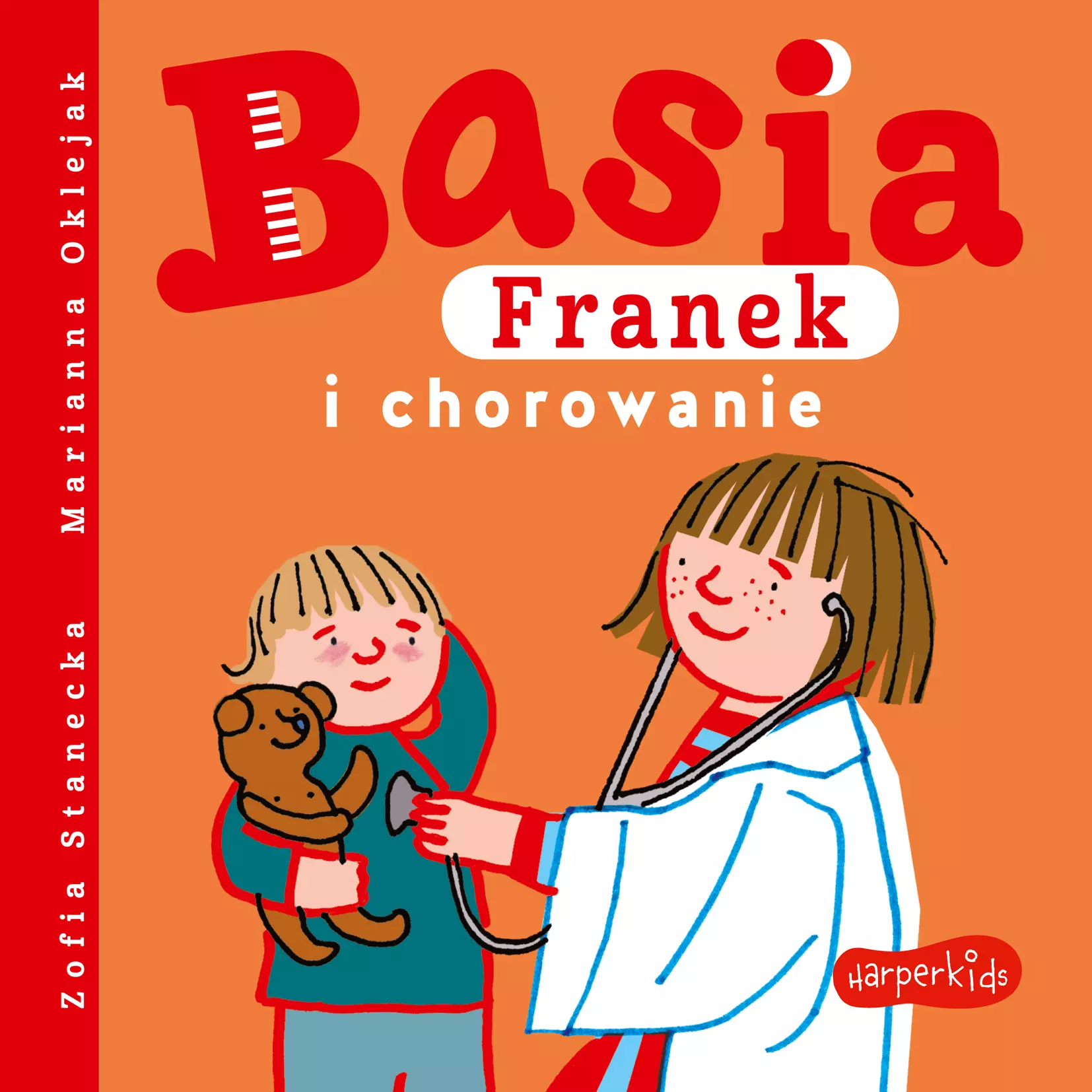 Basia, Franek i chorowanie - Książki