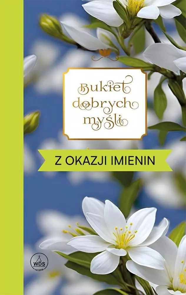 Bukiet dobrych myśli - z okazji imienin - Książki