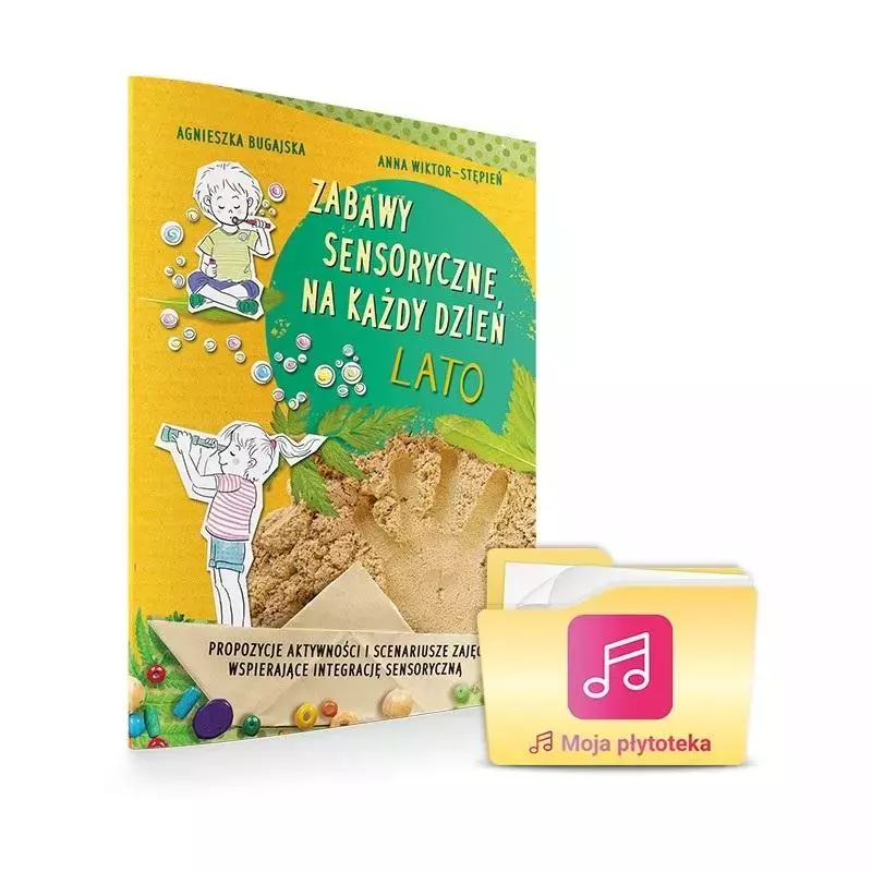 Zabawy sensoryczne na każdy dzień. Lato - Książki
