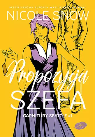 Garnitury Seattle. Tom 1. Propozycja szefa