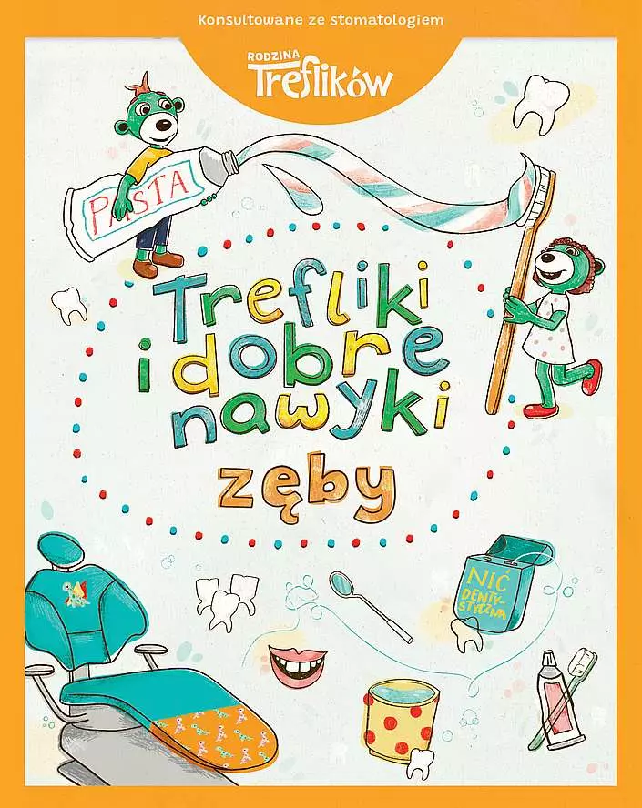 Rodzina Treflików. Trefliki i dobre nawyki. Zęby - Książki