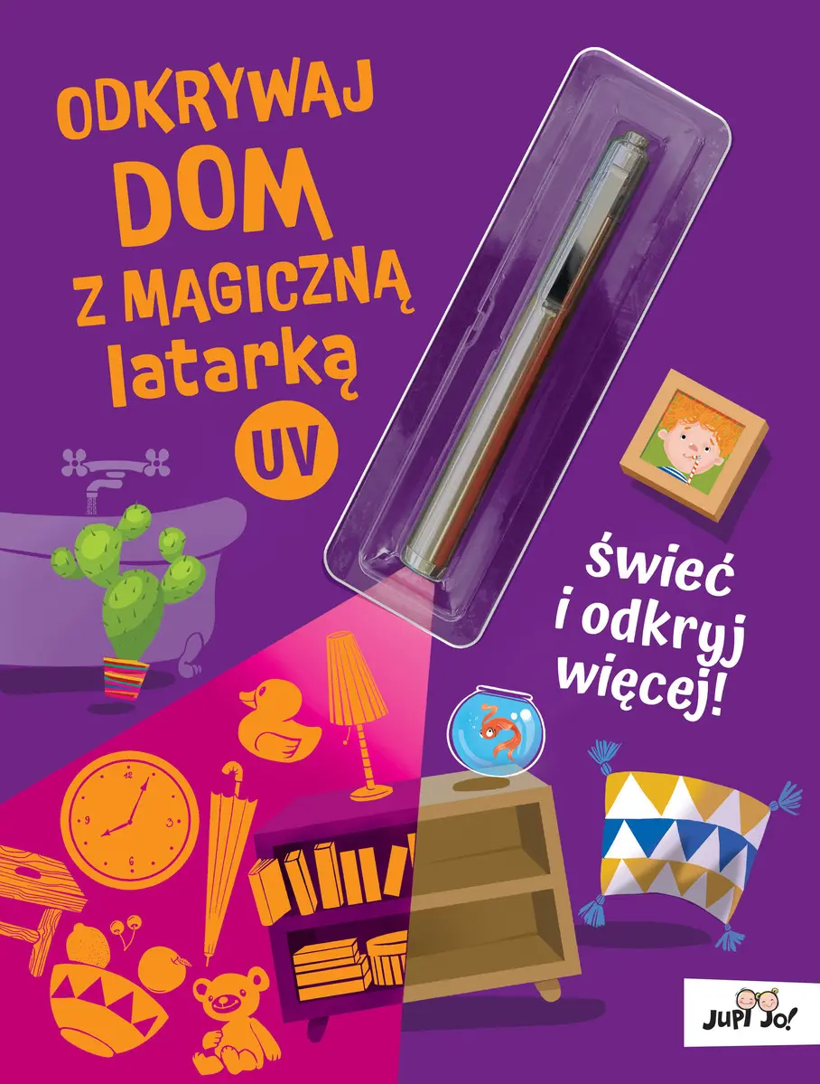 Odkrywaj dom z magiczną latarką UV - Książki