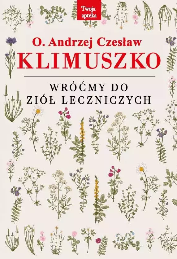 Wróćmy do ziół leczniczych - Książki