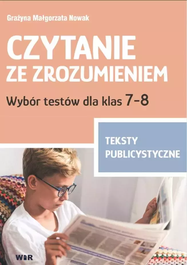 Czytanie ze zrozumieniem kl. 7-8 SP Publicystyka - Książki