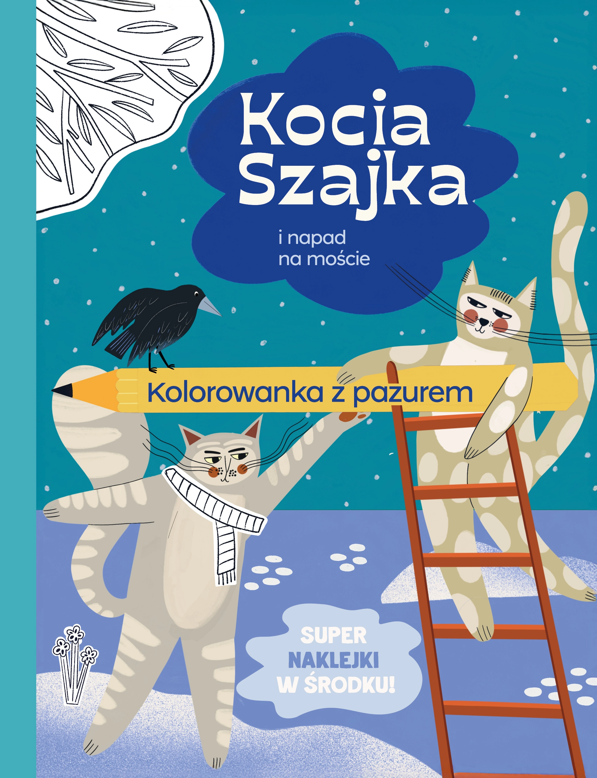 Kocia Szajka i napad na moście. Kolorowanka z pazurem - Książki