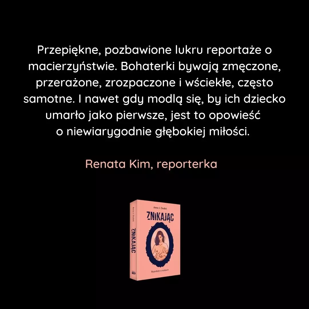 Znikając. Reportaże o matkach - Książki